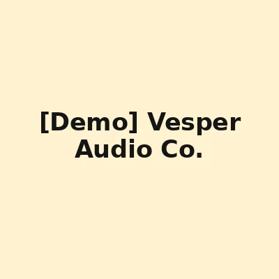 [Demo] Vesper Audio Co.
